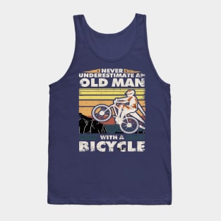 Never Underestimate An Old Man With a Bicycle Tank Top